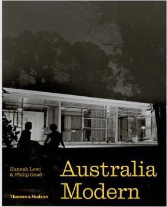  Australia Modern_LEWI HANNAH_9781760760151_Thames & Hudson 