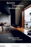  Kerstin Thompson Architects : Encompassing People and Place 