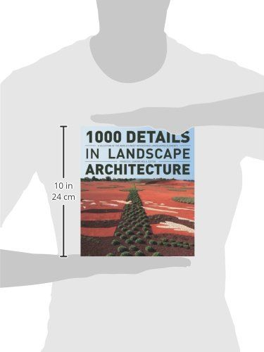  1000 Details in Landscape Architecture_Francesc Zamora Mola_9781770850408_FIREFLY BOOKS LTD 