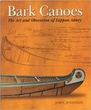  Bark Canoes_John Jennings_9781770851580_Firefly Books 