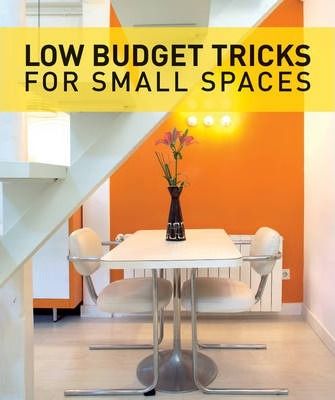  Low Budget Tricks For Small Spaces 