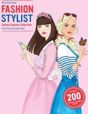  Fashion Stylist Spring/Summer Collection : An Activity and Sticker Book_Anna Claybourne, Missy McCullough_9781780676920_Laurence King Publishing 