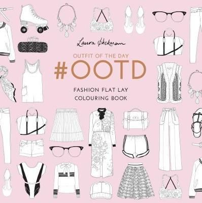  #OOTD: Fashion Flat Lays to Colour in 