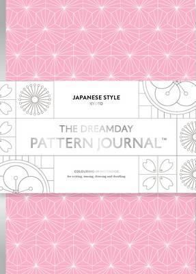  The Dreamday Pattern Journal: Japanese Style: Kyoto : Colouring-in notebook for writing, musing, drawing and doodling_Laurence King Publishing_9781780678900_Laurence King Publishing 