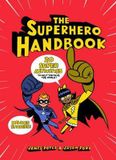  The Superhero Handbook : 20 Super Activities to Help You Save the World_ Laurence King Publishing_ 9781780679730_Author  James Doyle ,   Jason Ford 