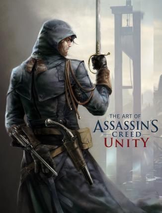  The Art of Assassin's Creed: Unity_Paul Davies_9781781166901_Titan Books Ltd 