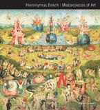  Hieronymus Bosch Masterpieces of Art_Rosalind Ormiston_9781783619726_Flame Tree Publishing 