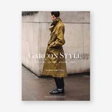  Garcon Style : New York, London, Milano, Paris_Jonathan Daniel Pryce_9781786274960_Laurence King Publishing 