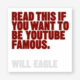  Read This if You Want to Be YouTube Famous_Will Eagle_9781786275134_Laurence King Publishing 