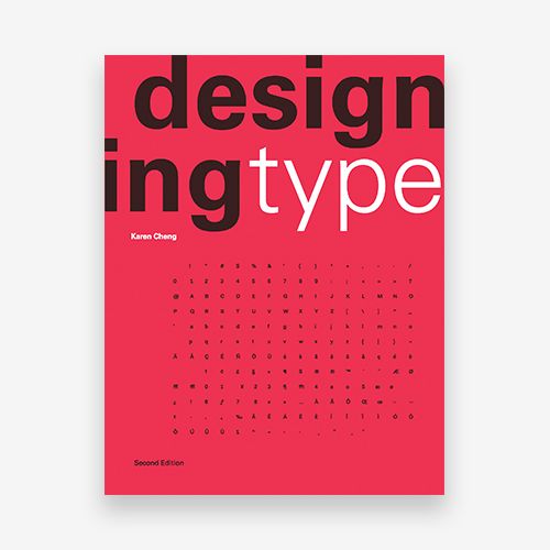 Designing Type Second Edition_Karen Cheng_9781786277480_Laurence King Publishing