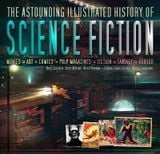  The Astounding Illustrated History of Science Fiction_Dave Golder_9781786645272_Flame Tree Publishing 