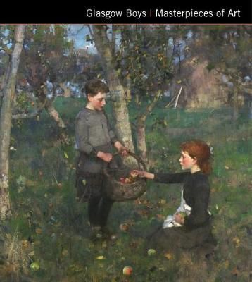 Glasgow Boys Masterpieces of Art_Susie Hodge_9781786647788_Flame Tree Publishing