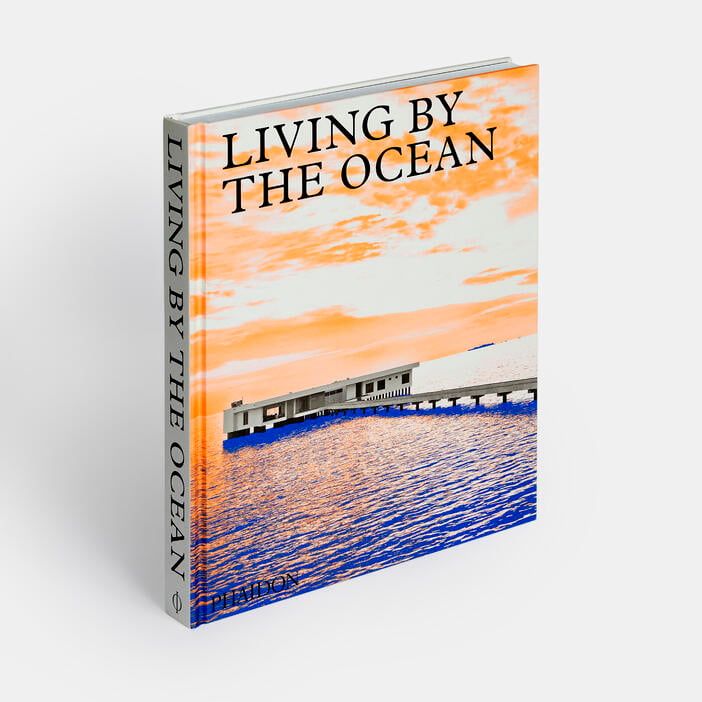  Living by the Ocean : Contemporary Houses by the Sea_Phaidon Editors_9781838663278_Phaidon Press Ltd 