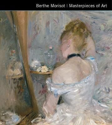  Berthe Morisot Masterpieces of Art_Ann Kay_9781839641893_Flame Tree Publishing 