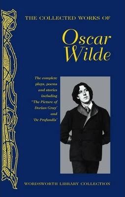  The Collected Works of Oscar Wilde 