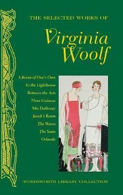  The Selected Works of Virginia Woolf 