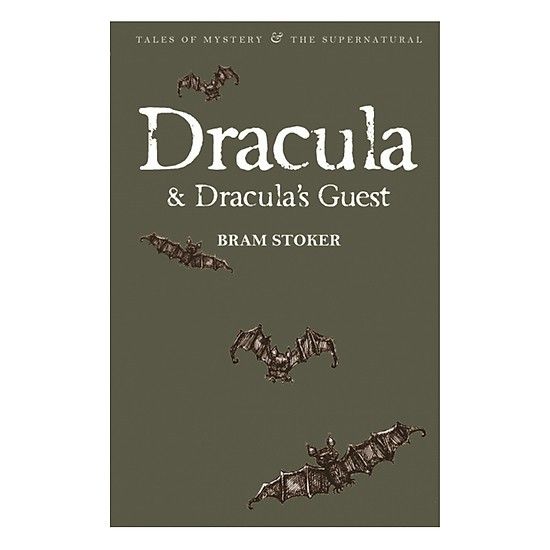  Dracula and Dracula's Guest 