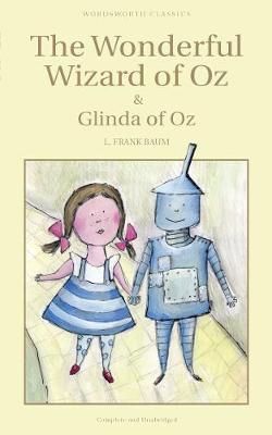  The Wonderful Wizard of Oz & Glinda of Oz 