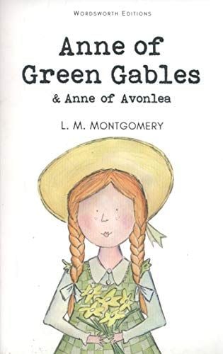 Anne of Green Gables and Anne of Avonlea