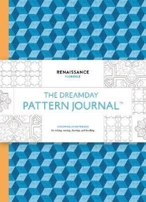 The Dreamday Pattern Journal: Renaissance -Florence : Colouring-in notebook for writing, musing, drawing and doodling_Marion Deuchars_9781856699945_Laurence King Publishing