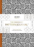  The Dreamday Pattern Journal: Art Deco - Manhattan : Colouring-in notebook for writing, musing, drawing and doodling_Marion Deuchars_9781856699969_Laurence King Publishing 