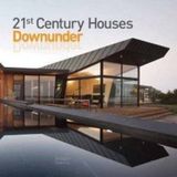  21st Century Houses Downunder_Mark Cleary_9781864704204_Images Publishing 
