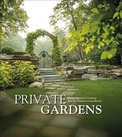Private Gardens : Design Secrets to Creating Beautiful Outdoor Living Spaces_Kurt Schaus_9781864708462_Images Publishing Group Pty Ltd