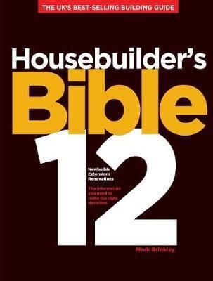 Housebuilders Bible Edition 12_Mark Brinkley_9781911346050_Ovolo Publishing Ltd
