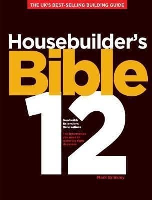  Housebuilders Bible Edition 12_Mark Brinkley_9781911346050_Ovolo Publishing Ltd 