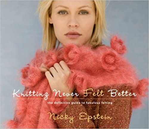 Knitting Never Felt Better_Nicky Epstein_9781933027111_Sixth&Spring Books