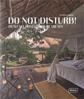 Do not disturb_Manuela Roth_9783037682005_Braun Publishing AG