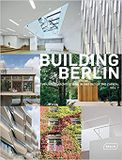  Building Berlin, Vol 7: The Latest Architecture In and Out of the Capital_Architektenkammer Berlin_9783037682371_Braun Publishing 