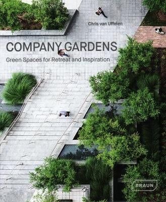 Company Gardens_Chris van Uffelen_9783037682418_Braun