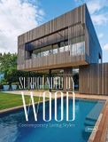  Surrounded by Wood_Agata Toromanoff_9783037682661_Braun Publishing AG 