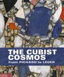  The Cubist Cosmos : From Picasso to Leger_Josef Helfenstein, Eva Reifert_9783777432625_Hirmer Verlag 