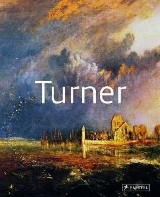 Turner: Masters Of Art_Gabriele Crepaldi_9783791346212_Prestel