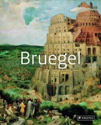 Bruegel, Masters Of Art_William Dello Russo_9783791347400_Prestel
