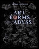  Art Forms From The Abyss_Peter J Le B Williams_9783791381411_Prestel 