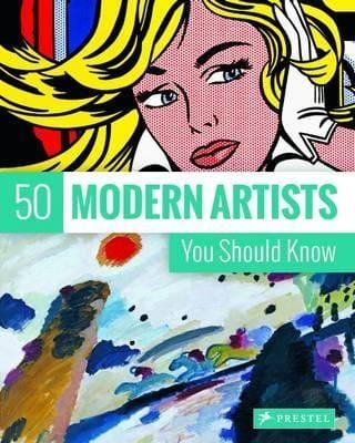 50 Modern Artists You Should Know_Christiane Weidemann_9783791383385_Prestel