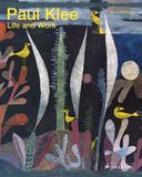  Paul Klee: Life And Work_Boris Friedewald_9783791385051_Prestel 
