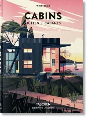 Cabins_Philip Jodidio_9783836565011_Taschen