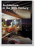  Architecture in the 20th Century_ Peter Goessel_9783836570909_Taschen GmbH 