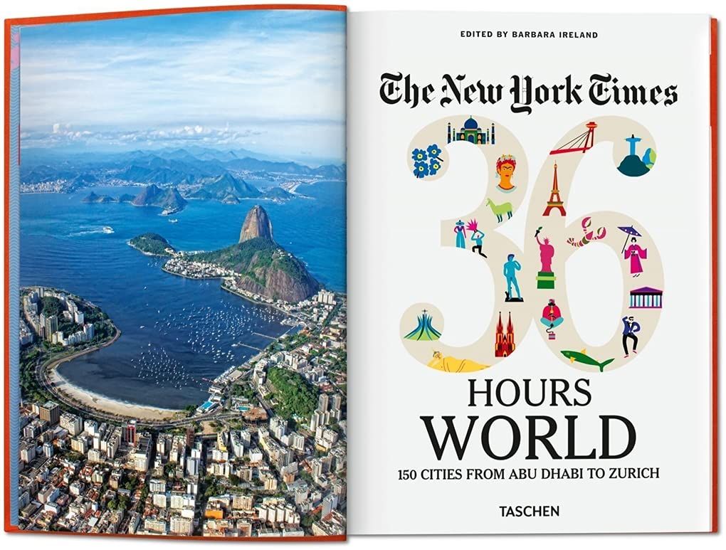  The New York Times 36 Hours. World. 150 Cities from Abu Dhabi to Zurich_Barbara Ireland_9783836575331_Taschen 