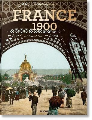 France 1900_ Marc Walter _9783836578509_Taschen