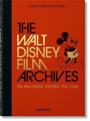  The Walt Disney Film Archives: The Animated Movies 1921-1968_Daniel Kothenschulte_9783836580861_Taschen 