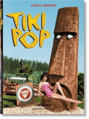 Tiki Pop_Sven Kirsten_9783836581547_Taschen GmbH