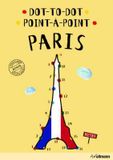 Dot-To-Dot Paris: An Interactive Travel Guide_Agata Mazur_9783848010127_Ullmann Publishing 