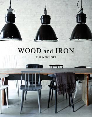  Wood and Iron: Industrial Interiors_Macarena Abascal_9788499360942_Booq Publishing 