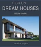  High On.... Dream Houses-Deluxe Edition 