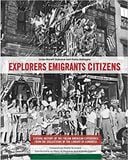  Explorers Emigrants Citizens_Linda Barrett Osbourne_9788896408148_nniversary Books 